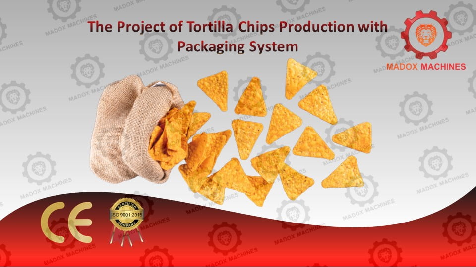 The project of Tortilla chips production with packaging system